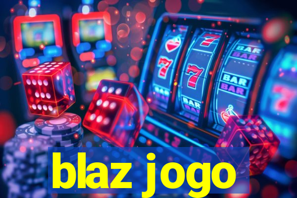 blaz jogo